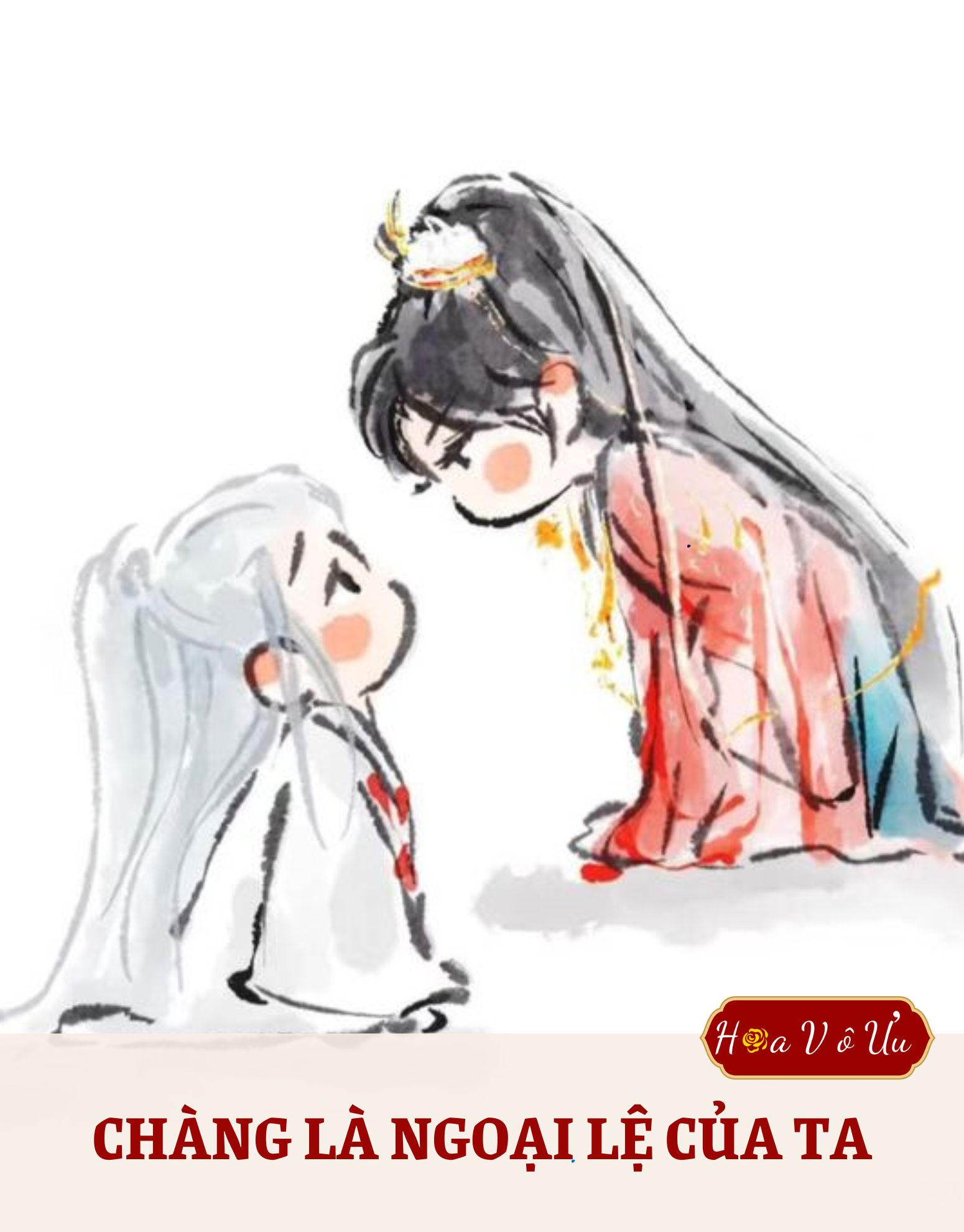 CHÀNG LÀ NGOẠI LỆ CỦA TA